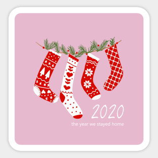 Christmas 2020 The Year We Stayed Home Sticker